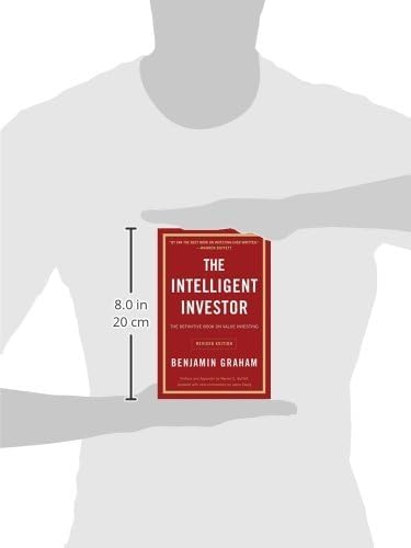 Intelligent Investor: The Definitive Book On Value Investing - A Book Of Practical Counsel